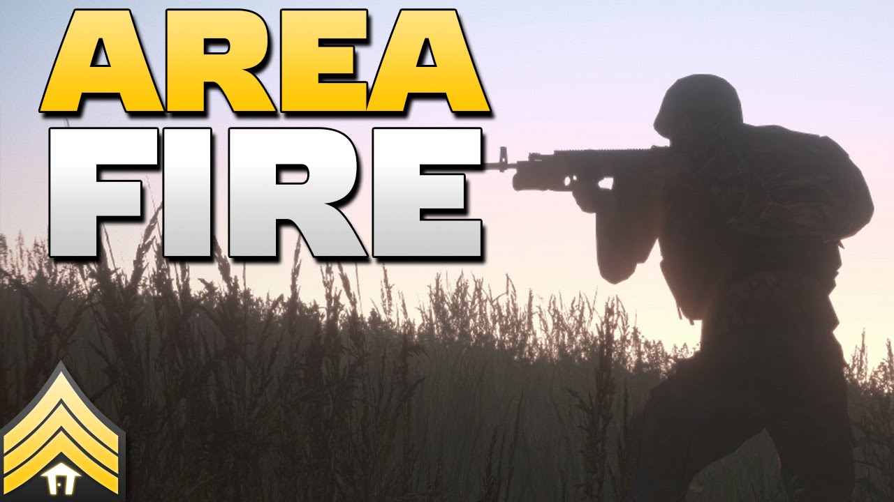 Area Fire - Arma 3 Dawn Assault