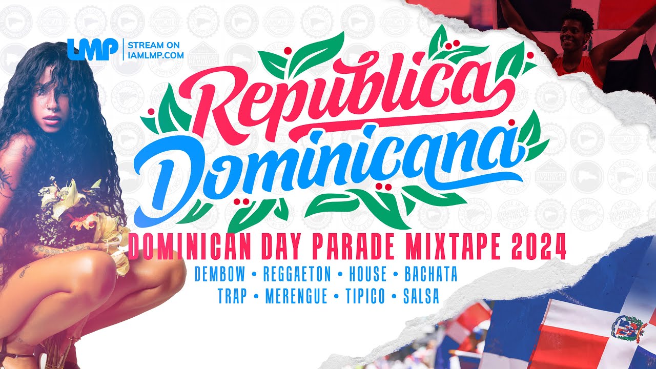 Dominican Day Parade 2024 | Dembow, Reggaeton, House, Bachata, Trap, Salsa, Tipico, Merengue