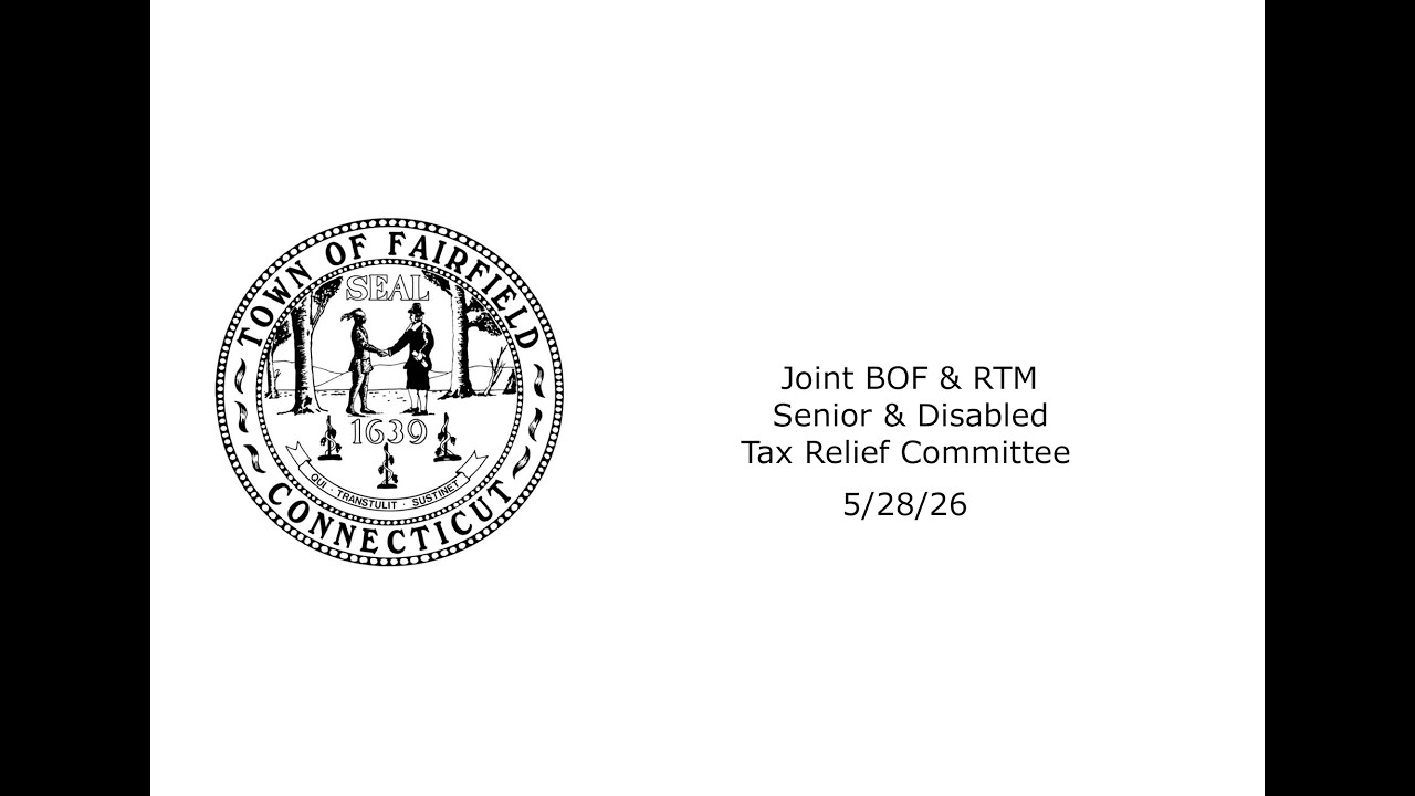05/28/26 Joint BOF RTM Senior & Disabled Tax Relief Committee