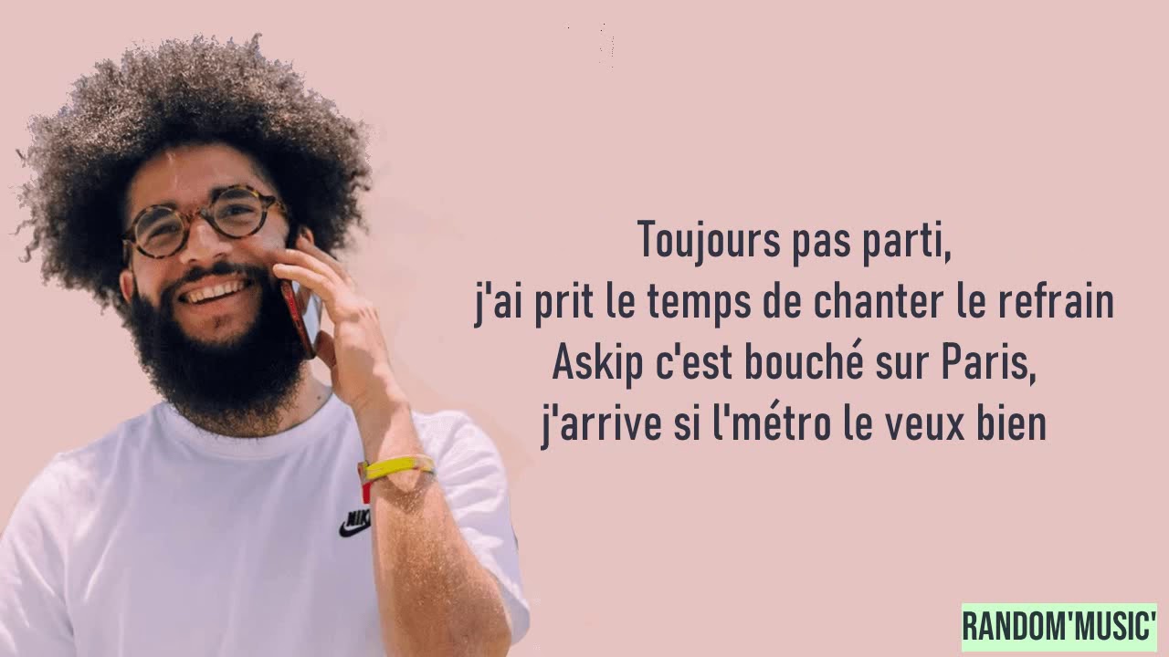 KIKESA - TOUJOURS EN RETARD (PAROLES)