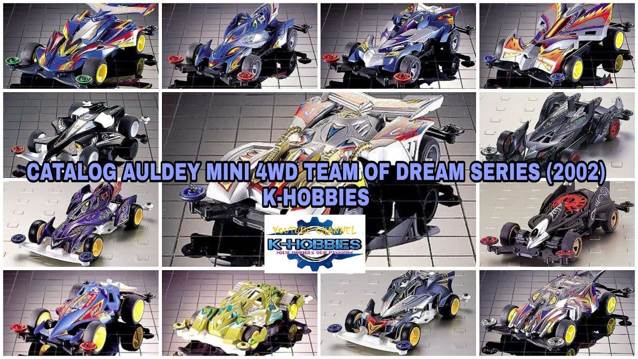 Catalog Auldey Mini 4WD Team Of Dream Series 2002 [ミニ四駆]