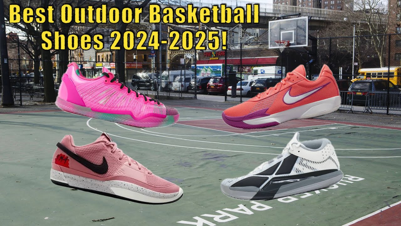 Best Outdoor Basketball Shoes 2024-2024