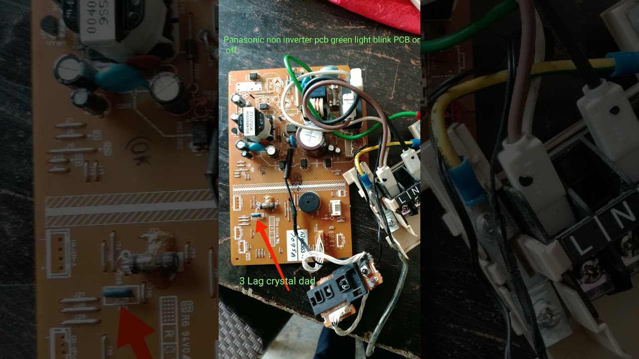 Panasonic non inverter AC PCB green light blink PCB on off problem