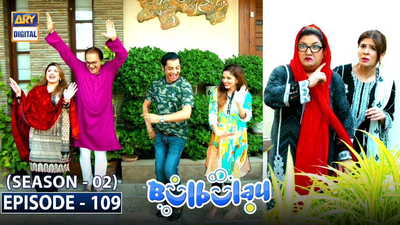 Bulbulay Season 2 Episode 109 | 11th July 2021 | ARY Digital Drama