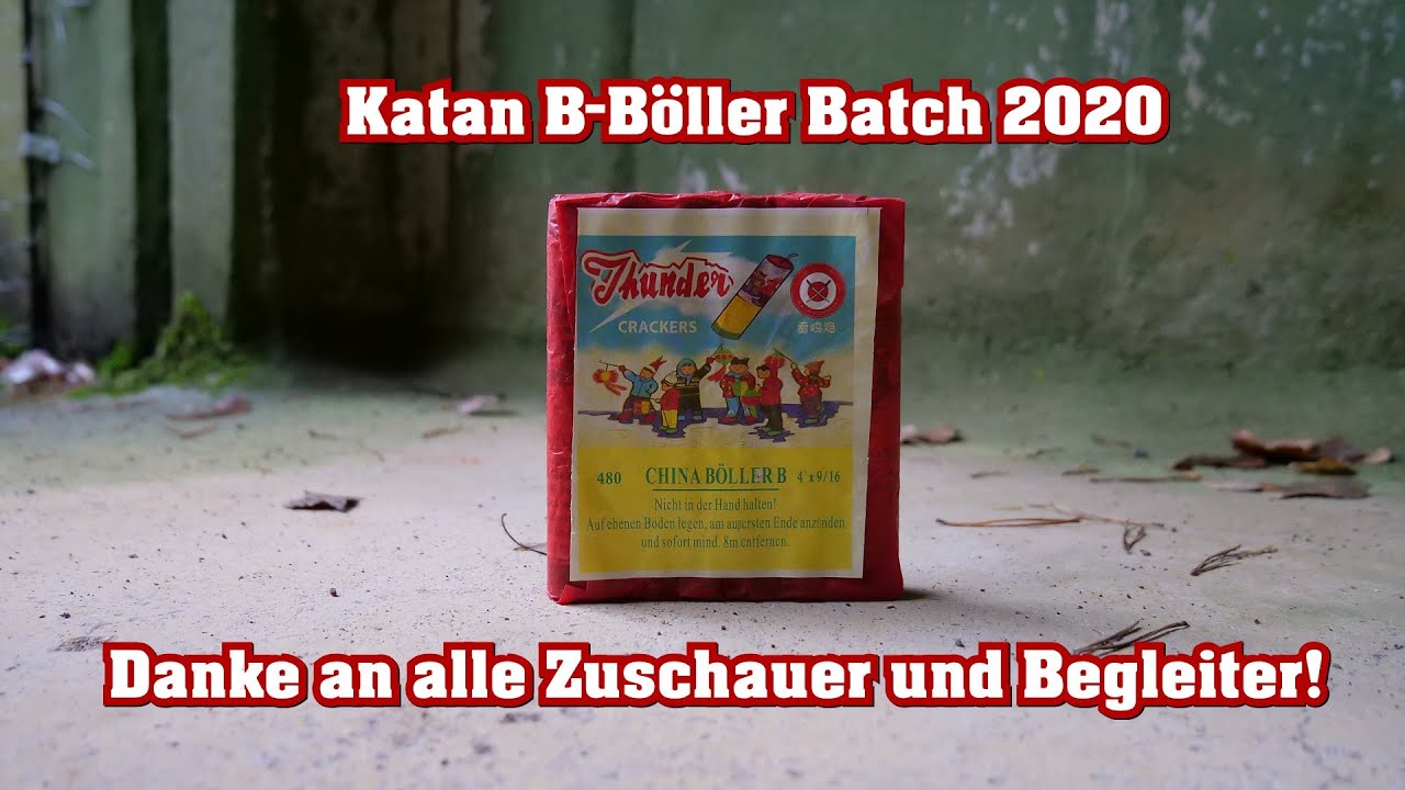 Katan B - Böller Batch 2020