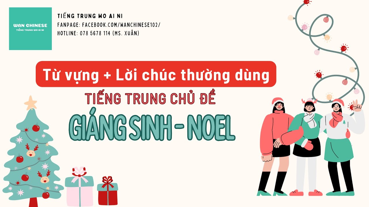 WAN CHINESE| Từ vựng và những câu chúc Giáng Sinh Noel hay bằng tiếng Trung