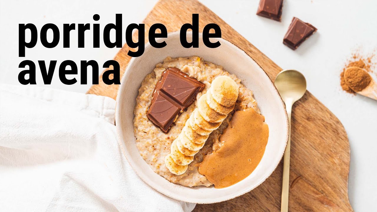 PORRIDGE DE AVENA - El clásico