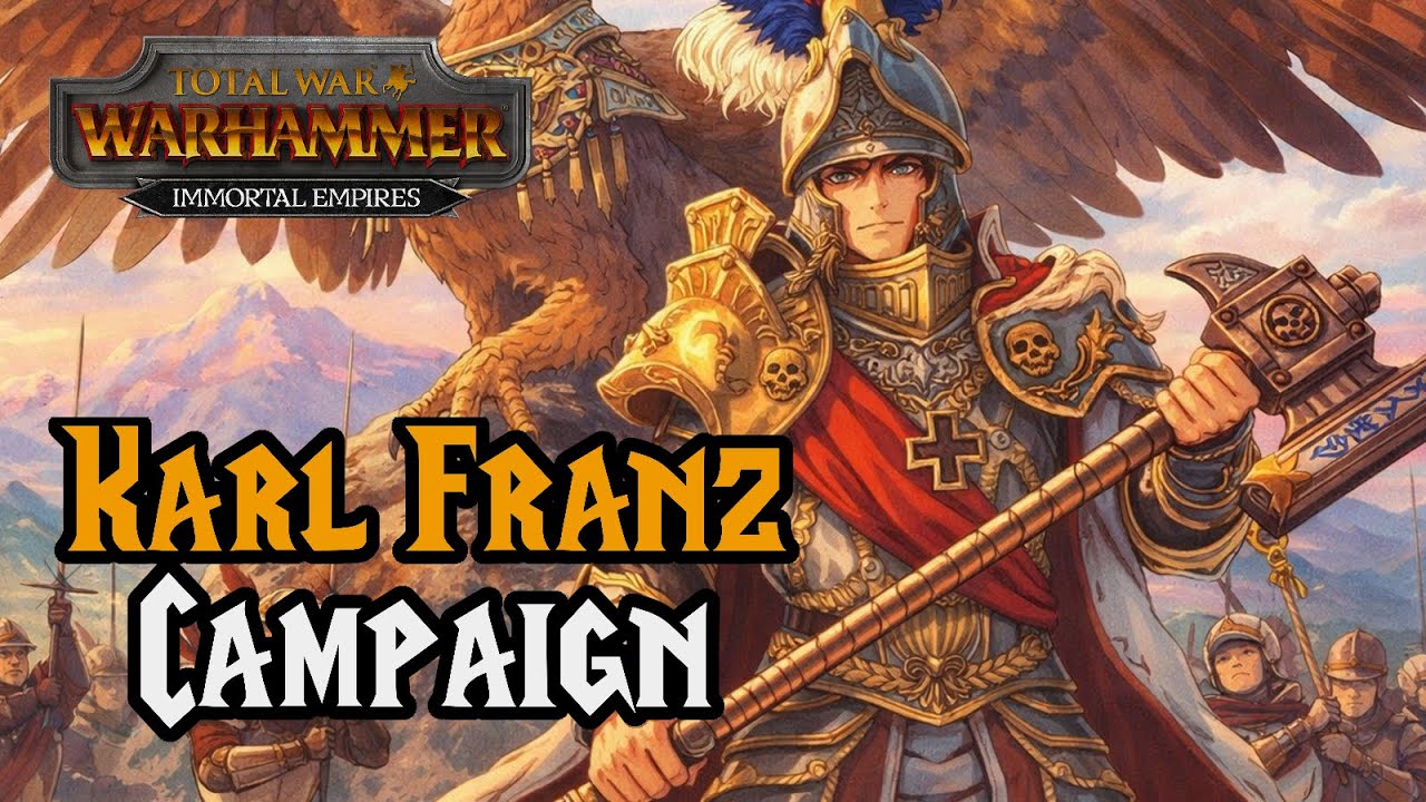 How to DOMINATE as Karl Franz: Empire Campaign Guide!- Total War: Warhammer 3 Immortal Empires