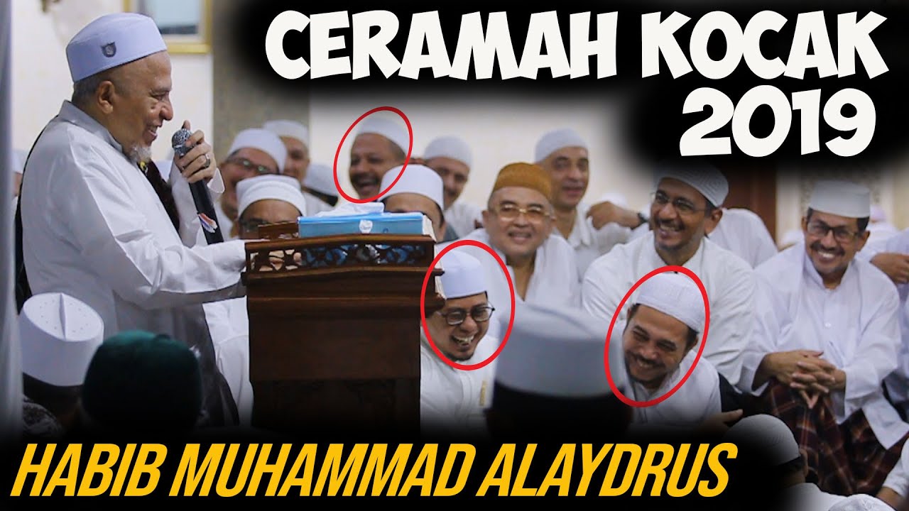 CERAMAH LUCU TAPI BERILMU, HABIB MUHAMMAD ALAYDRUS, HAUL HABIB ALI BIN HUSEIN ALATHOS,