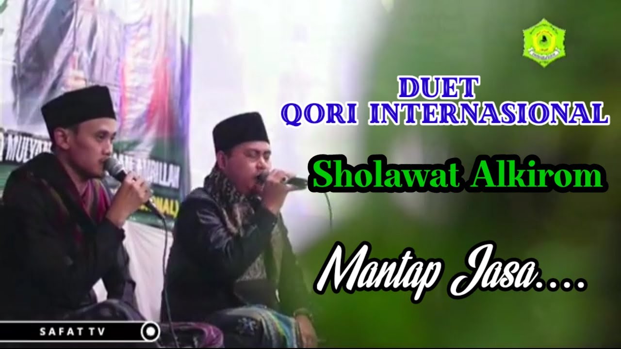Sholawat Alkirom || H. Sidiq Mulyana & H. Salman Amrillah || Ponpes Al Futuhat Garut
