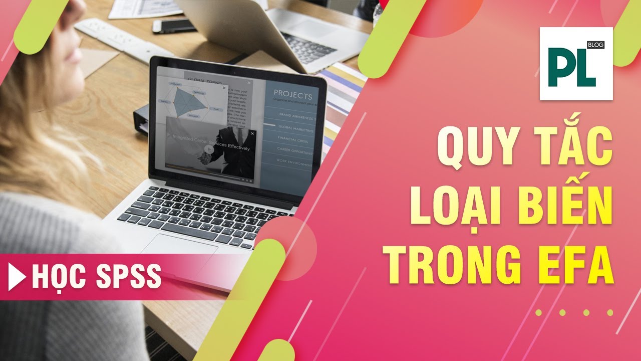 Quy tắc loại biến xấu trong phân tích nhân tố  EFA