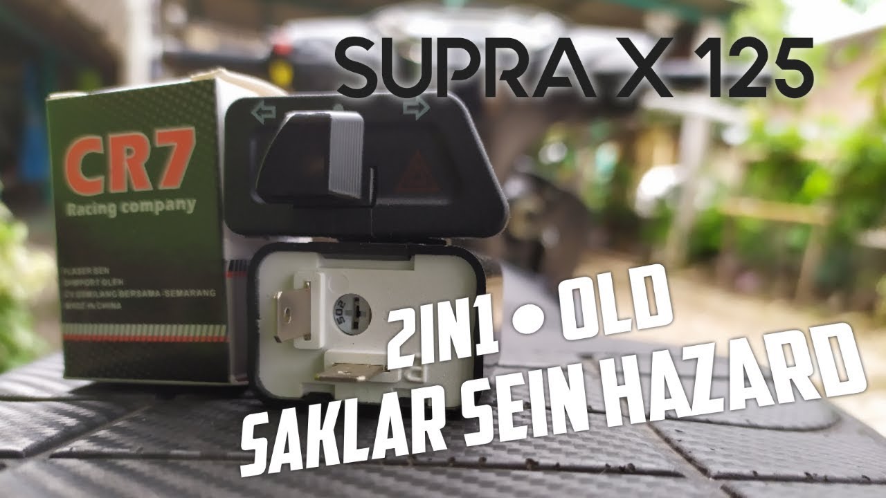 SAKLAR SEIN HAZARD OLD SUPRA X 125