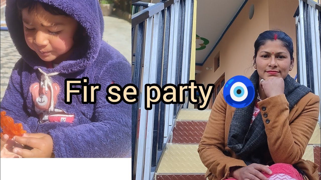 Dost ne di fir se party 🥰pahadi #lifestyle # vlog 🙏🏻