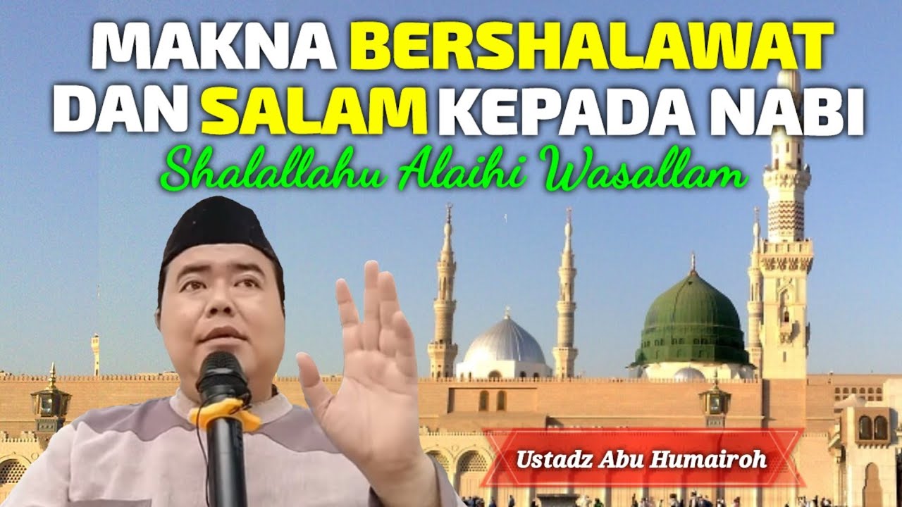 KE UTAMAAN BERSHOLAWAT KEPADA NABI MUHAMMAD ﷺ @KajianOnline744@HumairohChannelNew
