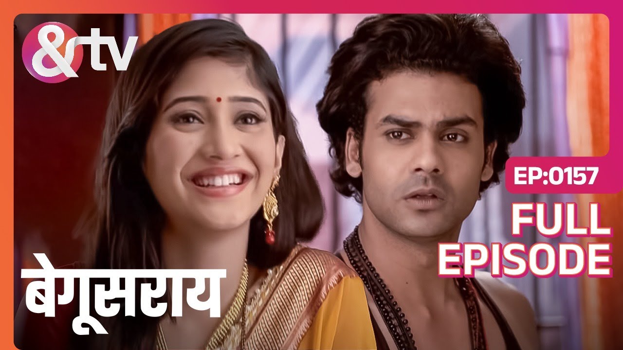EP 157Begusarai- Индийское телешоу хинди - и телевидение