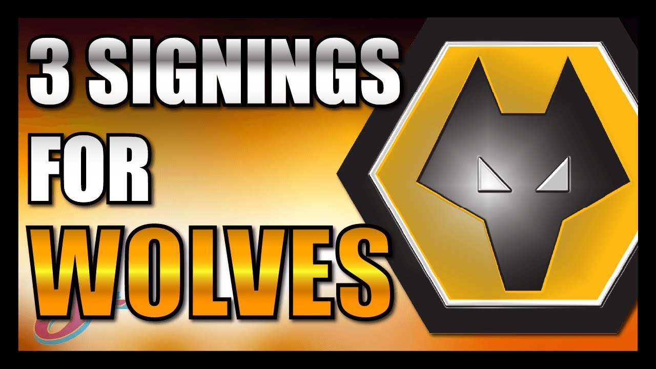 3 PLAYERS WOLVES SHOULD SIGN