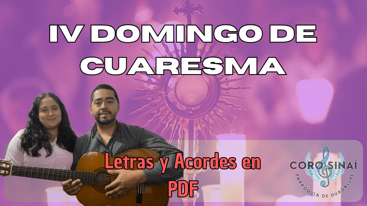 Esquema de Cantos - IV Domingo de Cuaresma - Sinaí