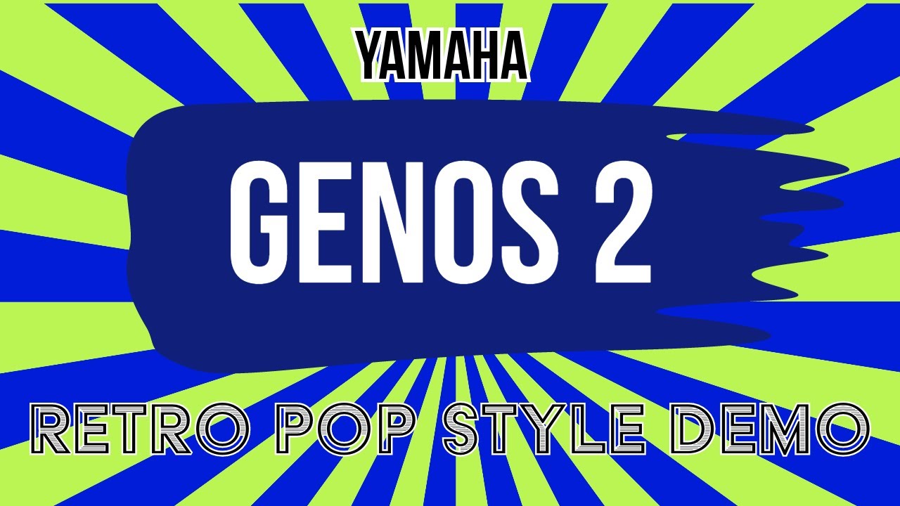 Yamaha Genos 2 Demo - Retro Pop Styles walkthrough