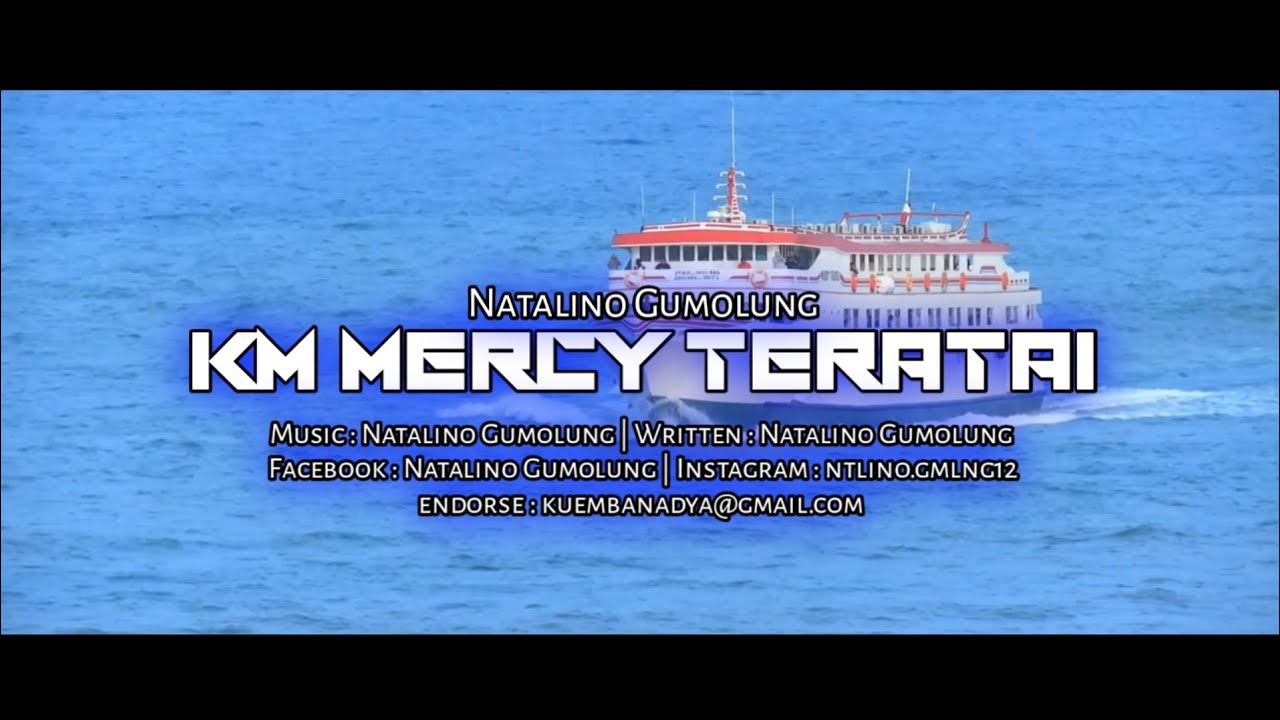 KM MERCY TERATAI SONG | Natalino Gumolung (official music video) New 2022