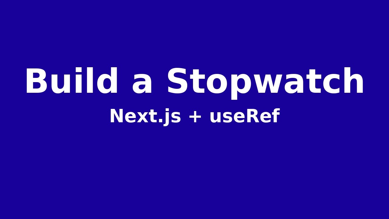 Building an Accurate Stopwatch in NextJS - An Autism Friendly Coding Tutorial