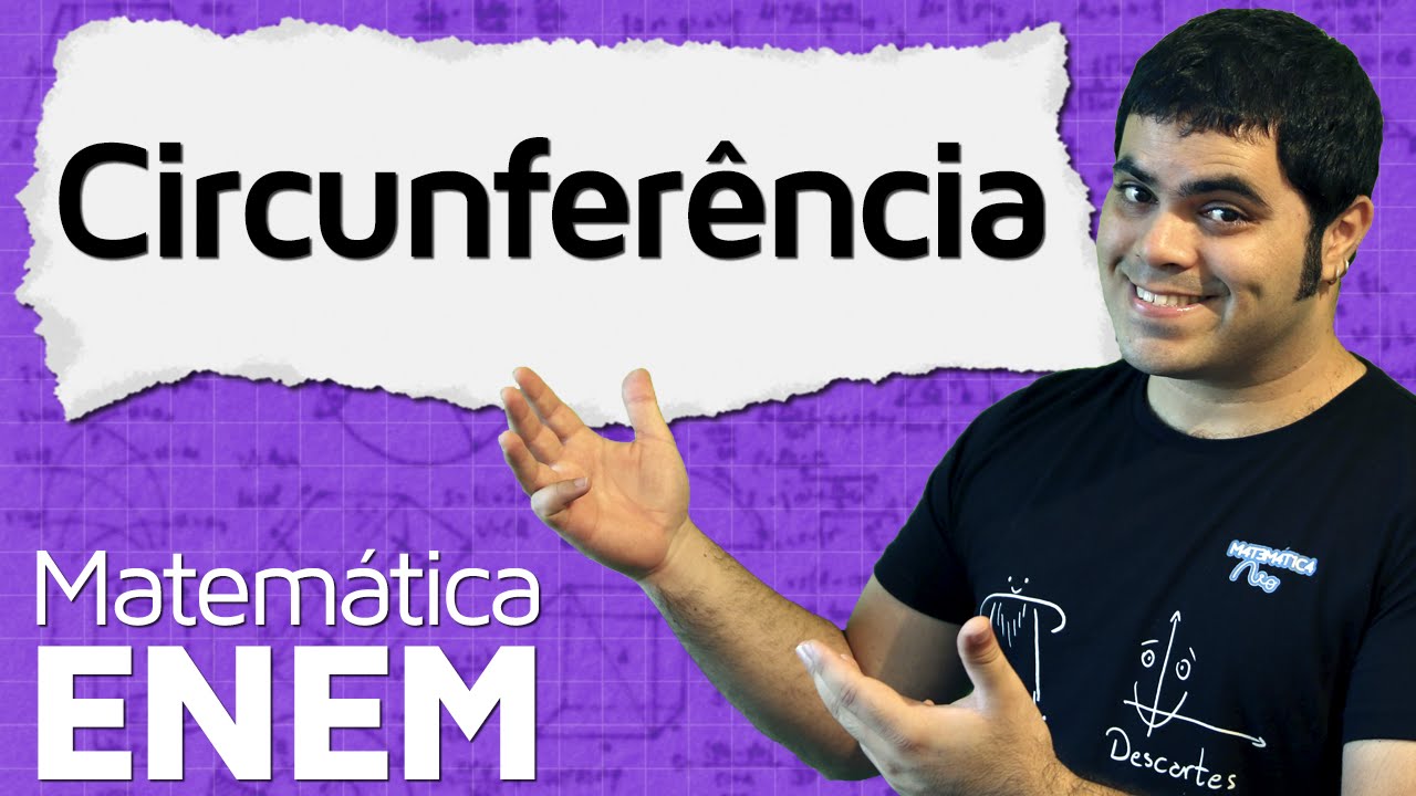 Circunferência - Raio, Diâmetro, Cálculo do Pi, Arco, Corda, Tangência | Matemática do ENEM