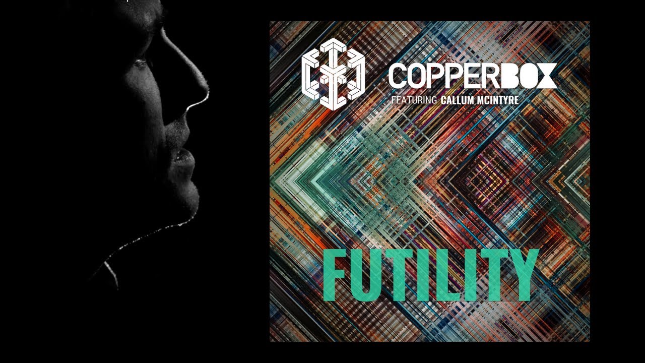 CopperBox - Futility - ft. Callum McIntyre (Official Lyric Video) [2020]