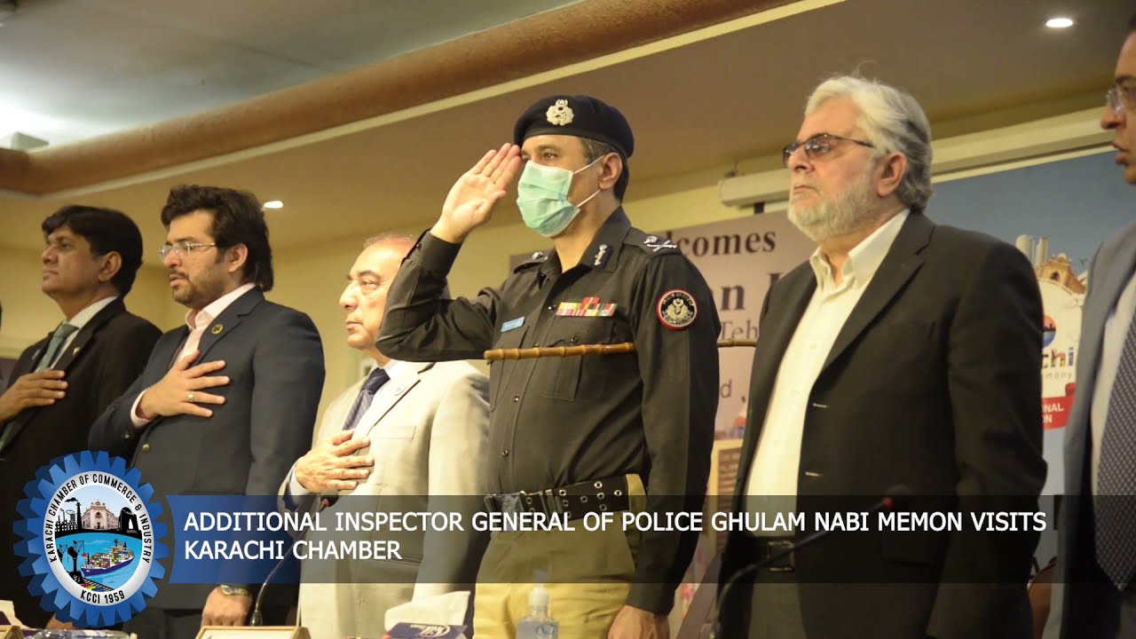 Additional IGP Ghulam Nabi Memon visits Karachi Chamber