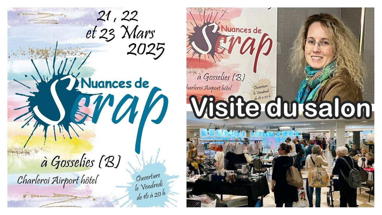 SALON NUANCES DE SCRAP : Visite Mars 2025