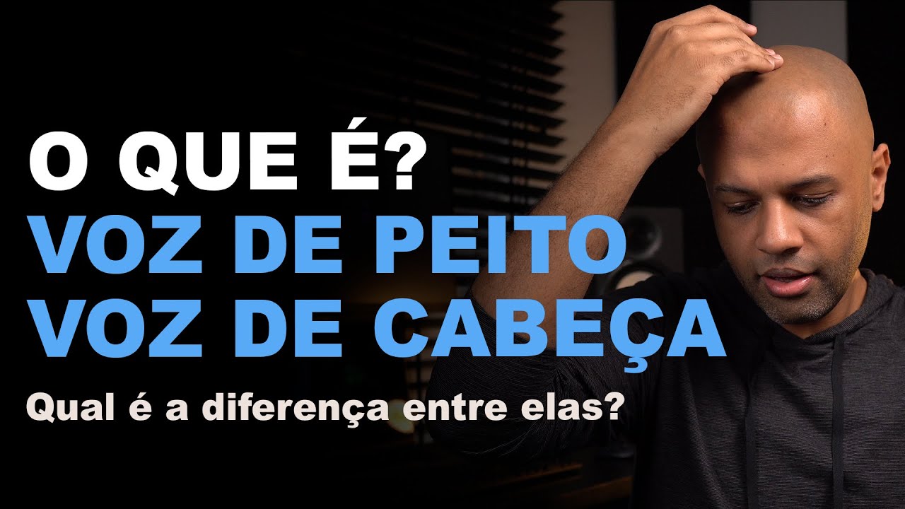 O que é Voz de Peito e Voz de Cabeça