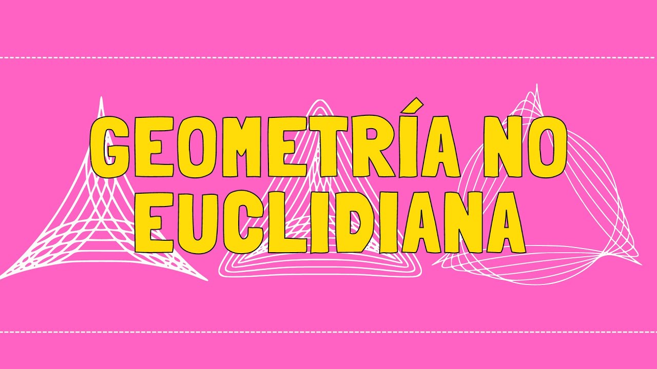 Geometría no euclidiana