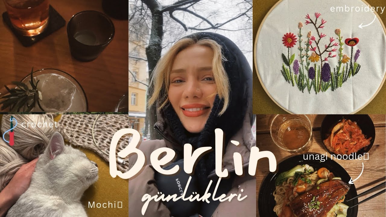 Berlin Günlükləri: ilk crochet təcrübəm🧶embroidery🪡, film tövsiyələri🍿 və bol söhbət ✨