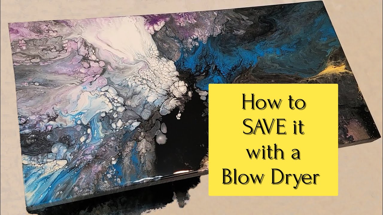How to SAVE a Fluid Art FAIL using a Blow Dryer / Painting for beginners