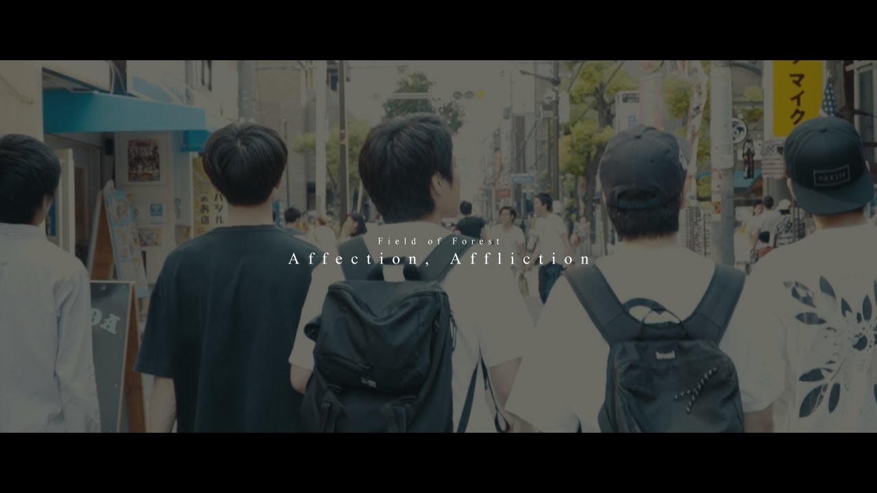 FIELD OF FOREST - Affection, Affliction (OFFICIAL MUSIC VIDEO)