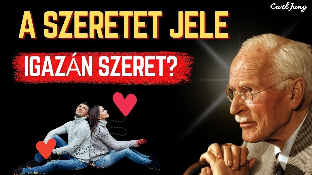 Ez a jele annak, hogy valaki tiszta szívből szeret – Carl Jung