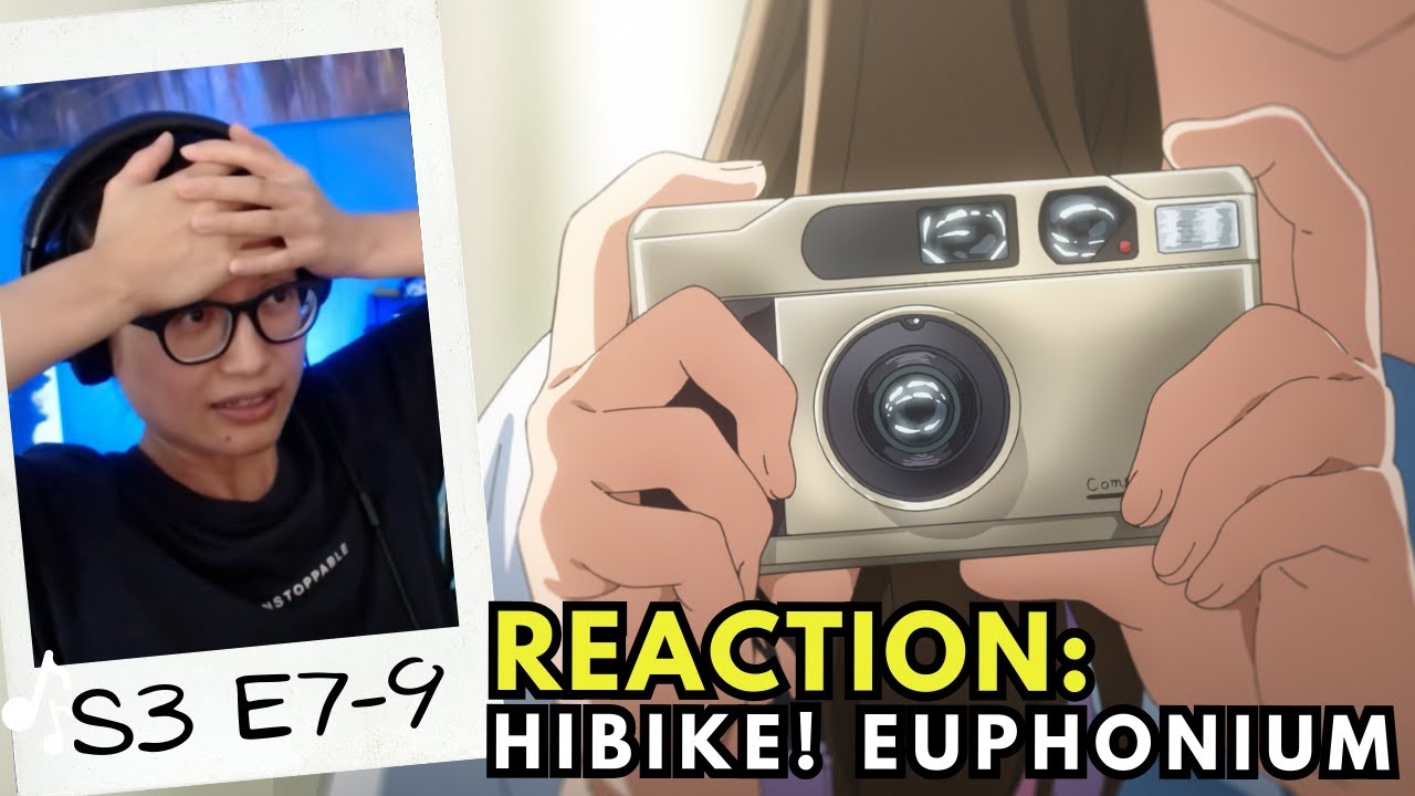 Hibike! Euphonium Season 3 Episodes 7-9 Reactions | 'No One Likes Me’