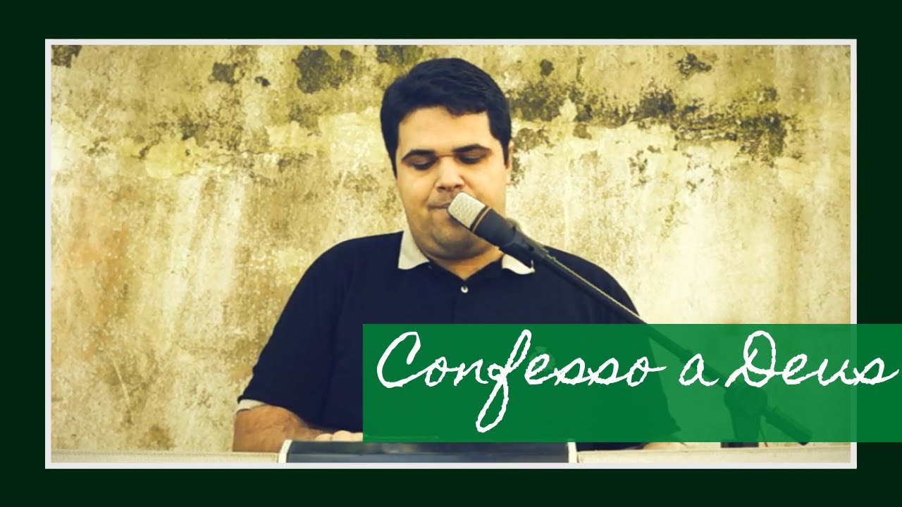 Confesso a Deus (Ato Penitencial)