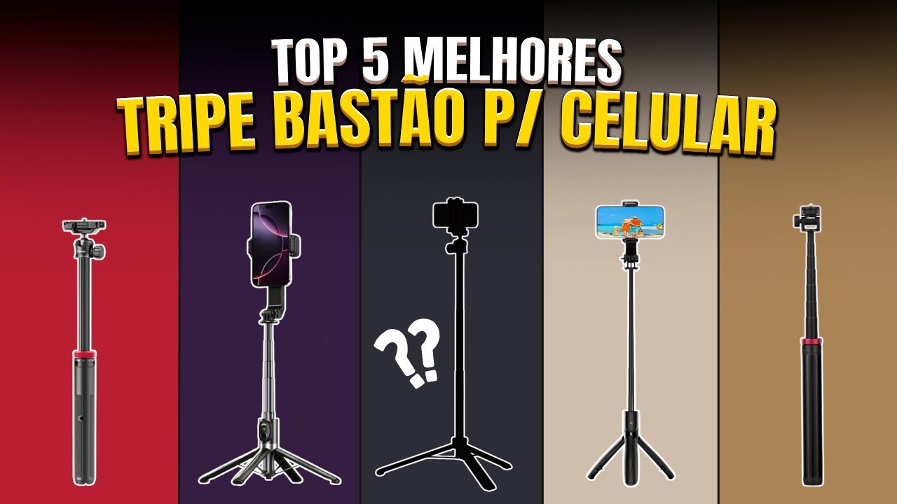 Qual TRIP&Eacute; PRA CELULAR Comprar em 2025? 5 Melhores Bast&atilde;o de Selfie ✅