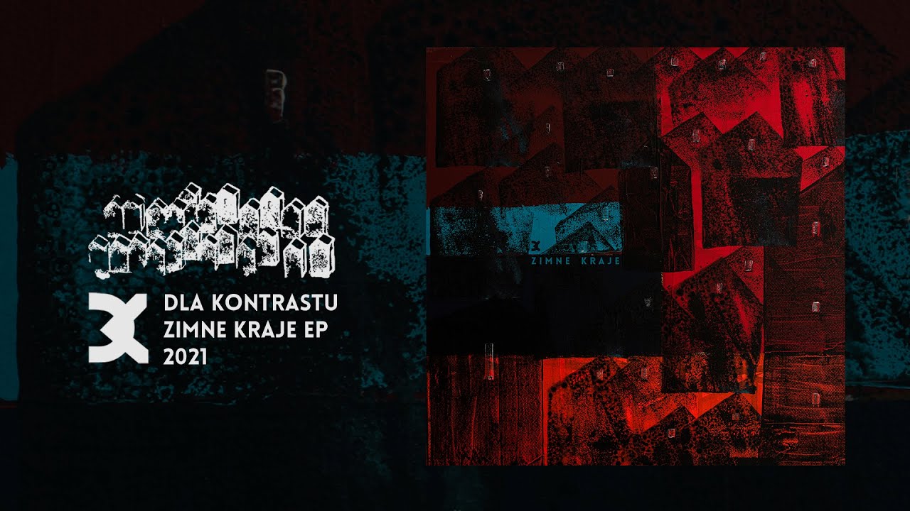 DLA KONTRASTU  - ZIMNE KRAJE (2021)
