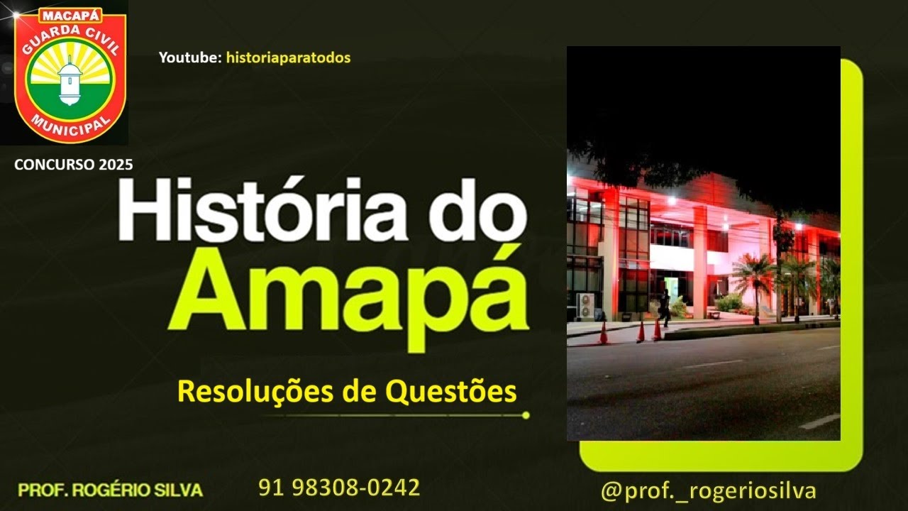 História do Amapá - Correção de Questões - Guarda Municipal 2025