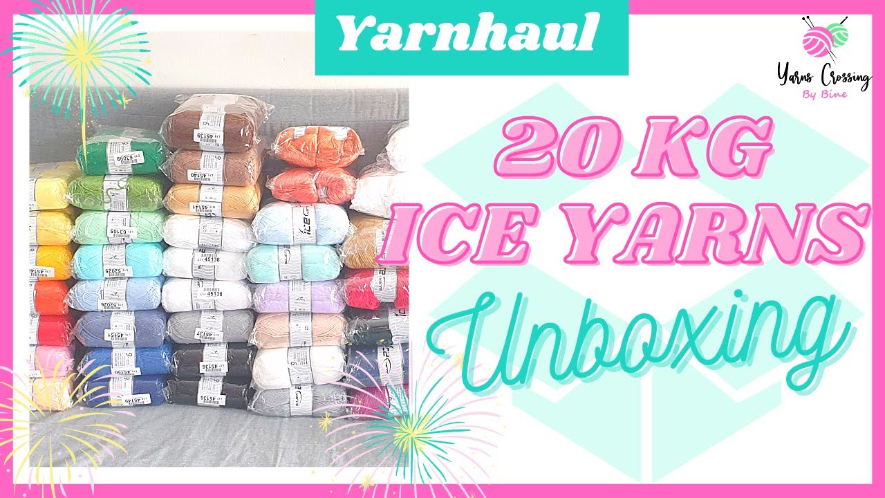 Yarnhaul Ep. 3 | 20 kg Ice Yarns Unboxing | first order (english version)