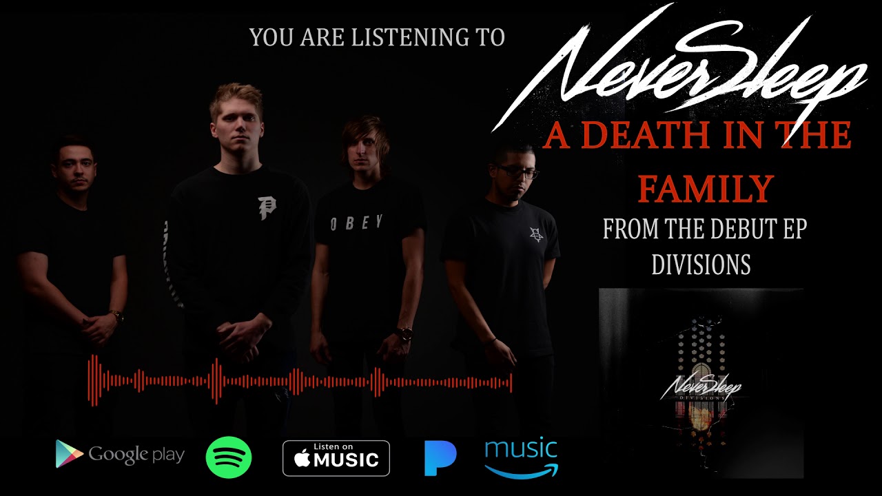 NEVERSLEEP - A Death In The Family