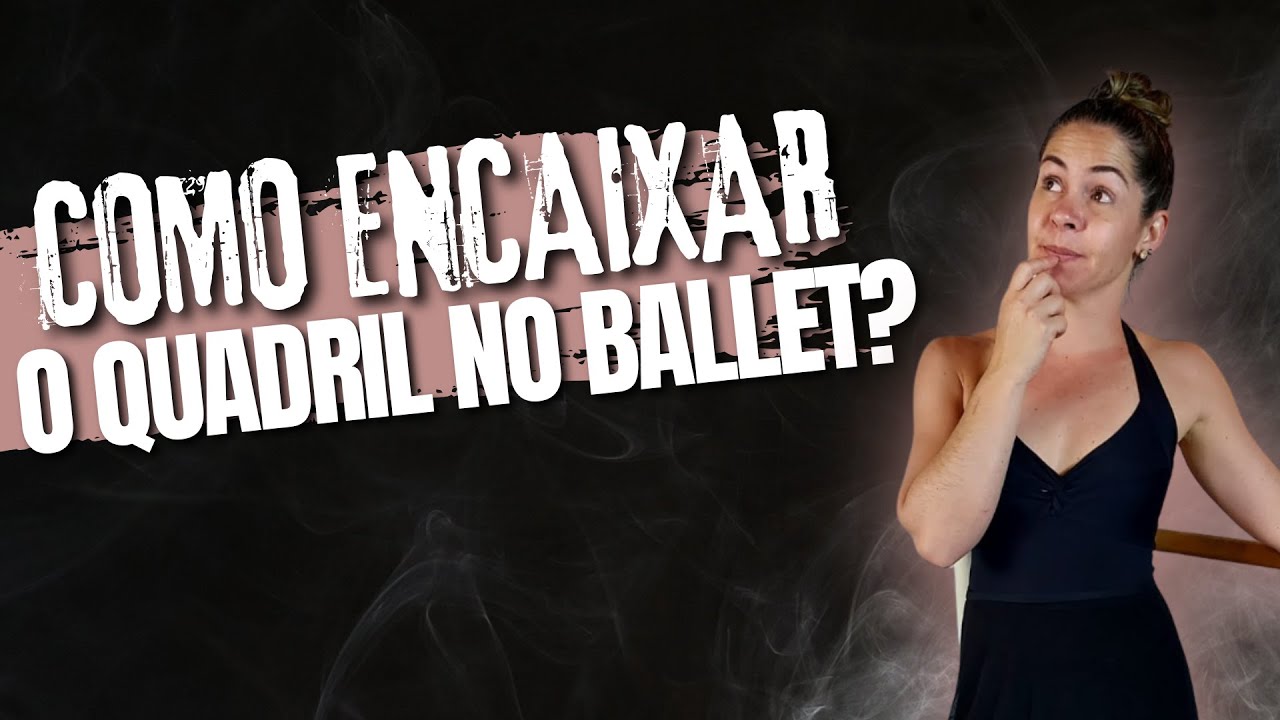Como ENCAIXAR o quadril no Ballet? (Xixi pra frente, Bailarina!) 🩰✨