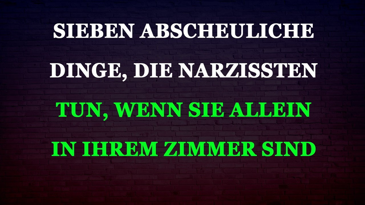 Sieben schockierende Dinge, die Narzissten tun, wenn sie niemand sieht
