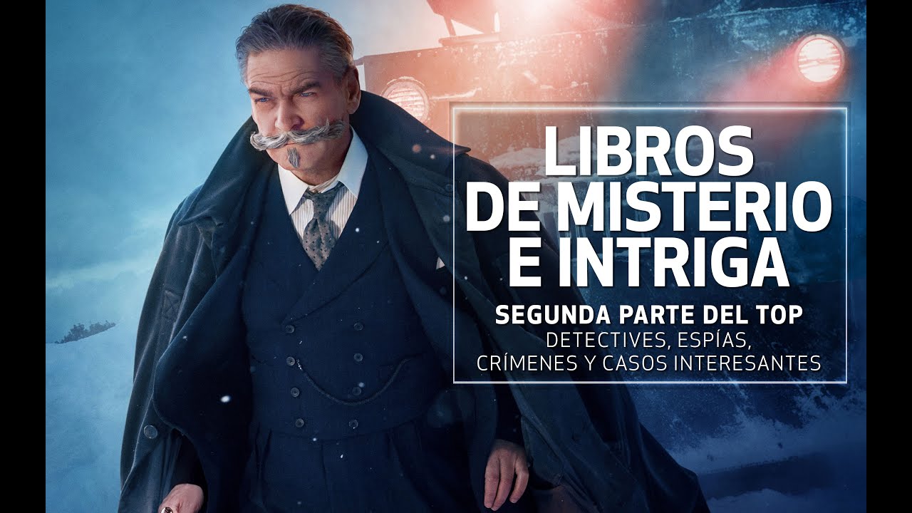 Los Mejores Libros de Misterio - 2da Parte de Libros de Intriga, Policiales y Novelas Negras