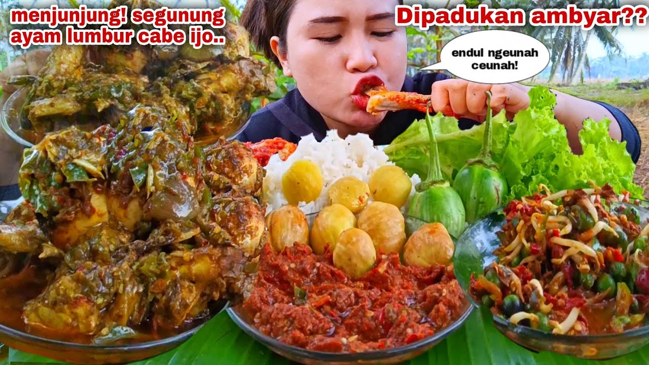 SAMPE NGAWUR⁉️ AYAM CABE IJO KAREDOK LEUNCA LALAPAN JENGKOL MENTAH TERONG SAMBAL TERASI