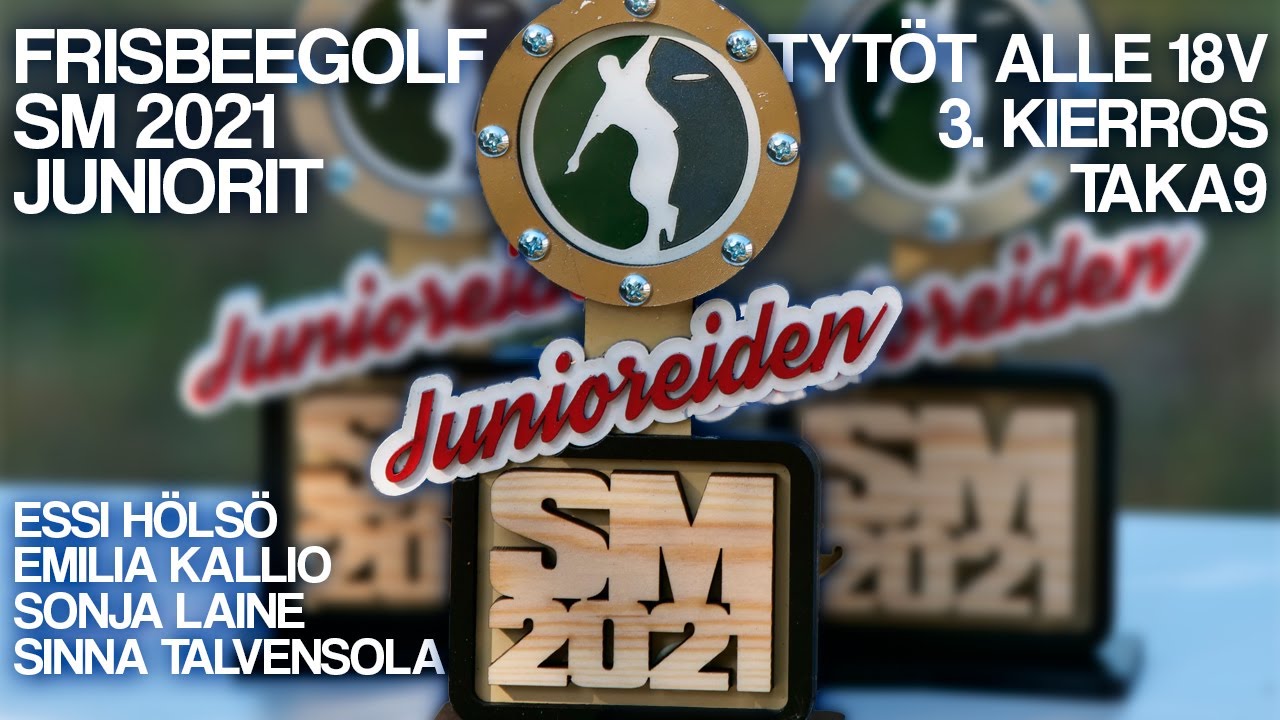 Frisbeegolf SM 2021 Juniorit - FJ18 KÄRKI K3T9