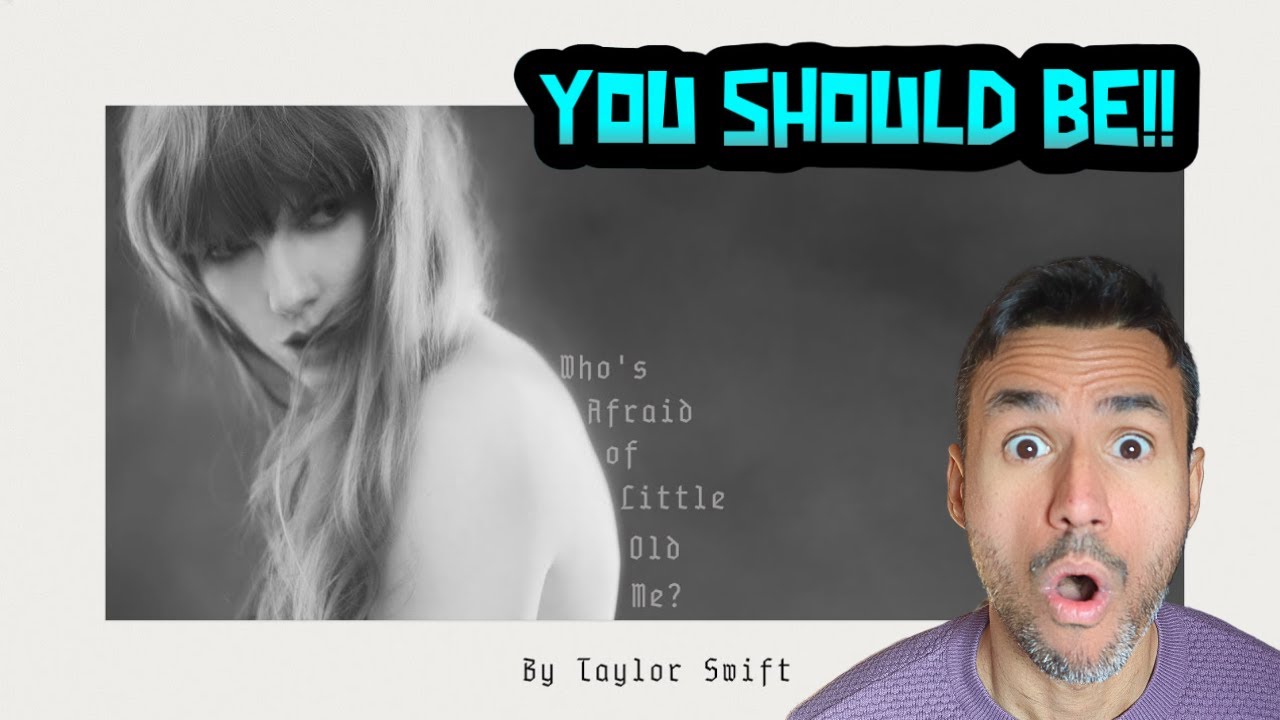 Taylor Swift - Who’s Afraid of Little Old Me? (REACTION)