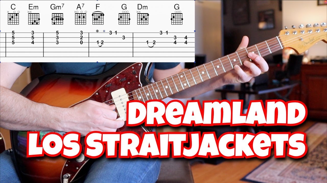 Dreamland (Los Straitjackets)
