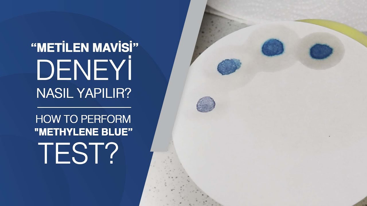 Metilen Mavisi Deneyi Nasıl Yapılır? | Cementalks