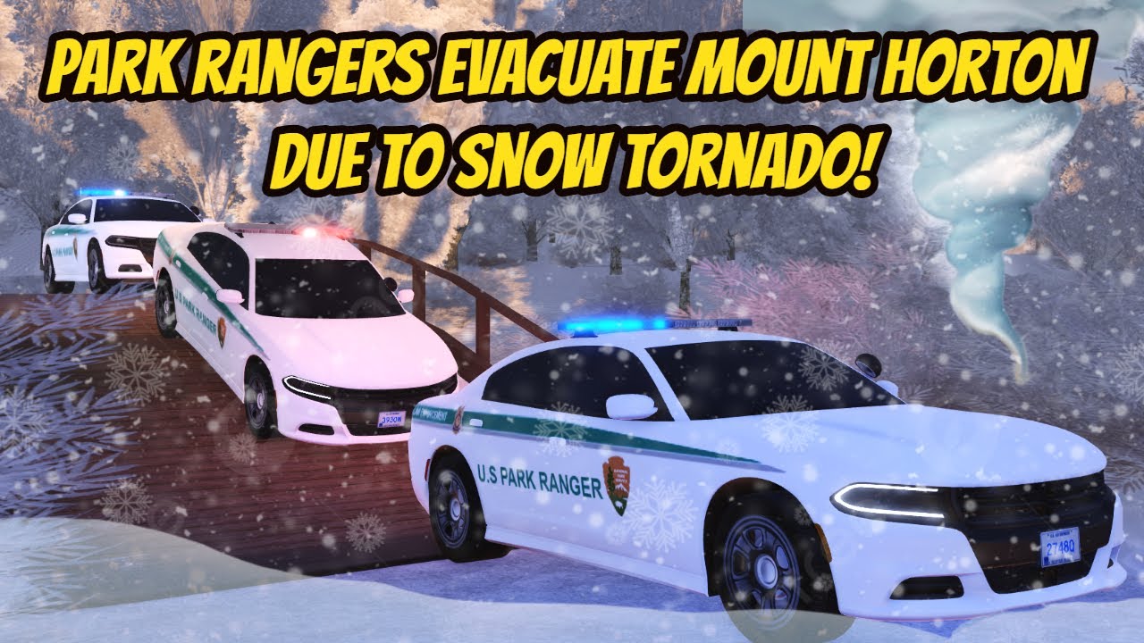 Greenville, Wisc Roblox l Park Rangers EVACUATE Mount Horton *SNOW TORNADO* Update Roleplay